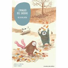 L’imagier des saisons des petites bêtes / Ingrid Chabbert – Gabriella Corcione
