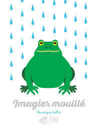 Imagier mouillé / Véronique Joffre