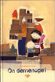 On déménage ! / Alice Brière-Haquet – Barroux