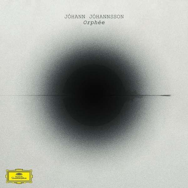 Orphée / Jóhann Jóhannsson