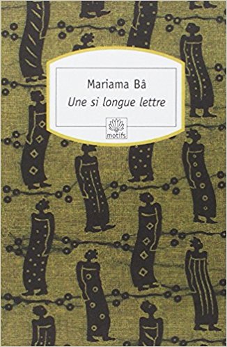 Une si longue lettre / Mariama Bâ