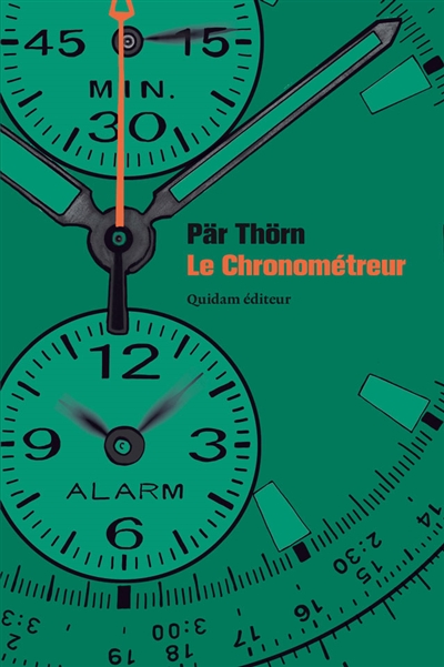 Le chronométreur / Pär Thörn