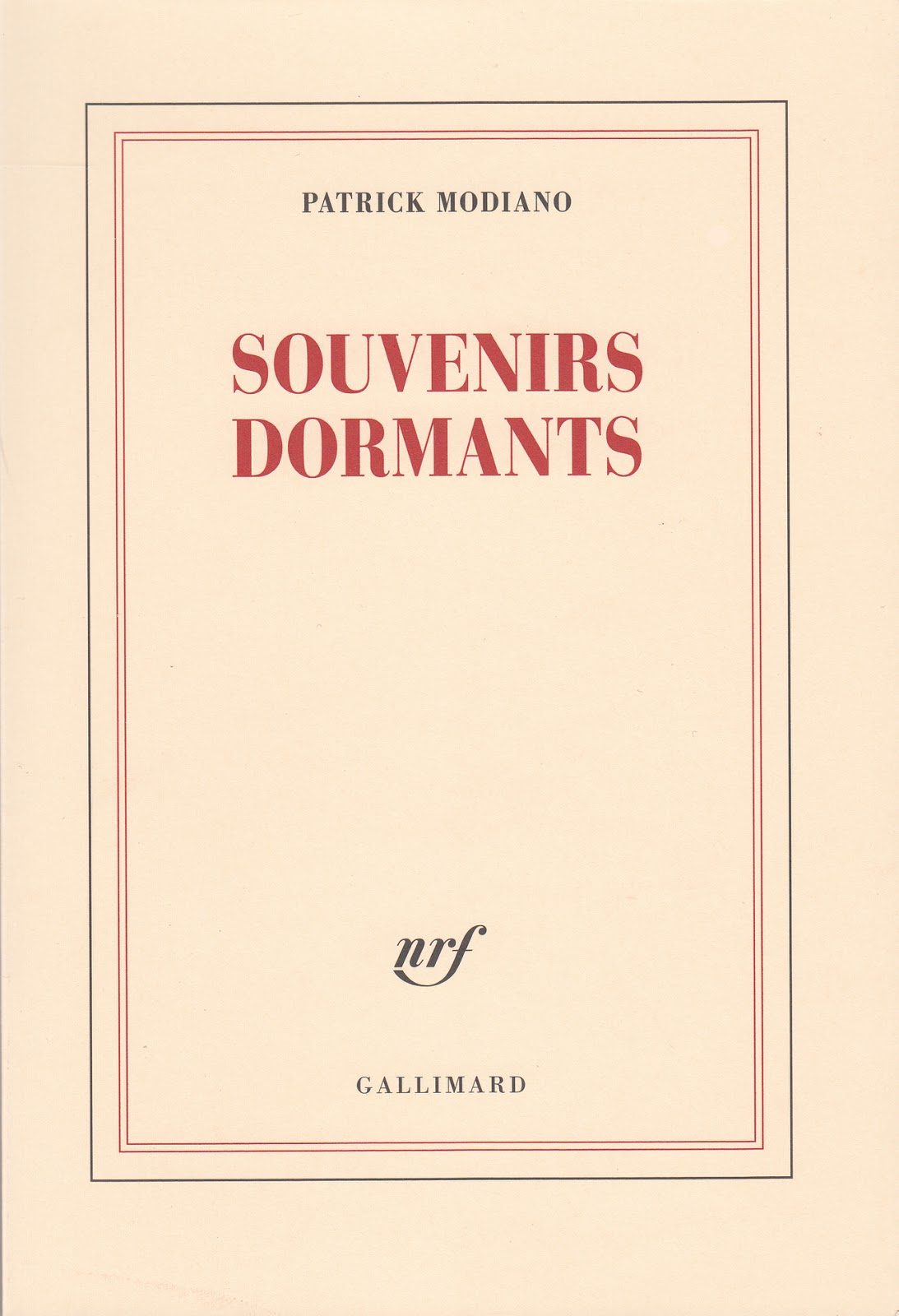 Souvenirs Dormants / Patrick Modiano