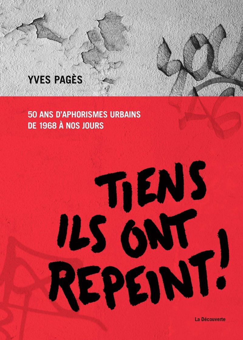 Tiens ils ont repeint ! / Yves Pagès