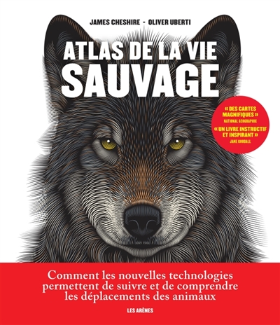 Atlas de la vie sauvage / Cheshire – Uberti