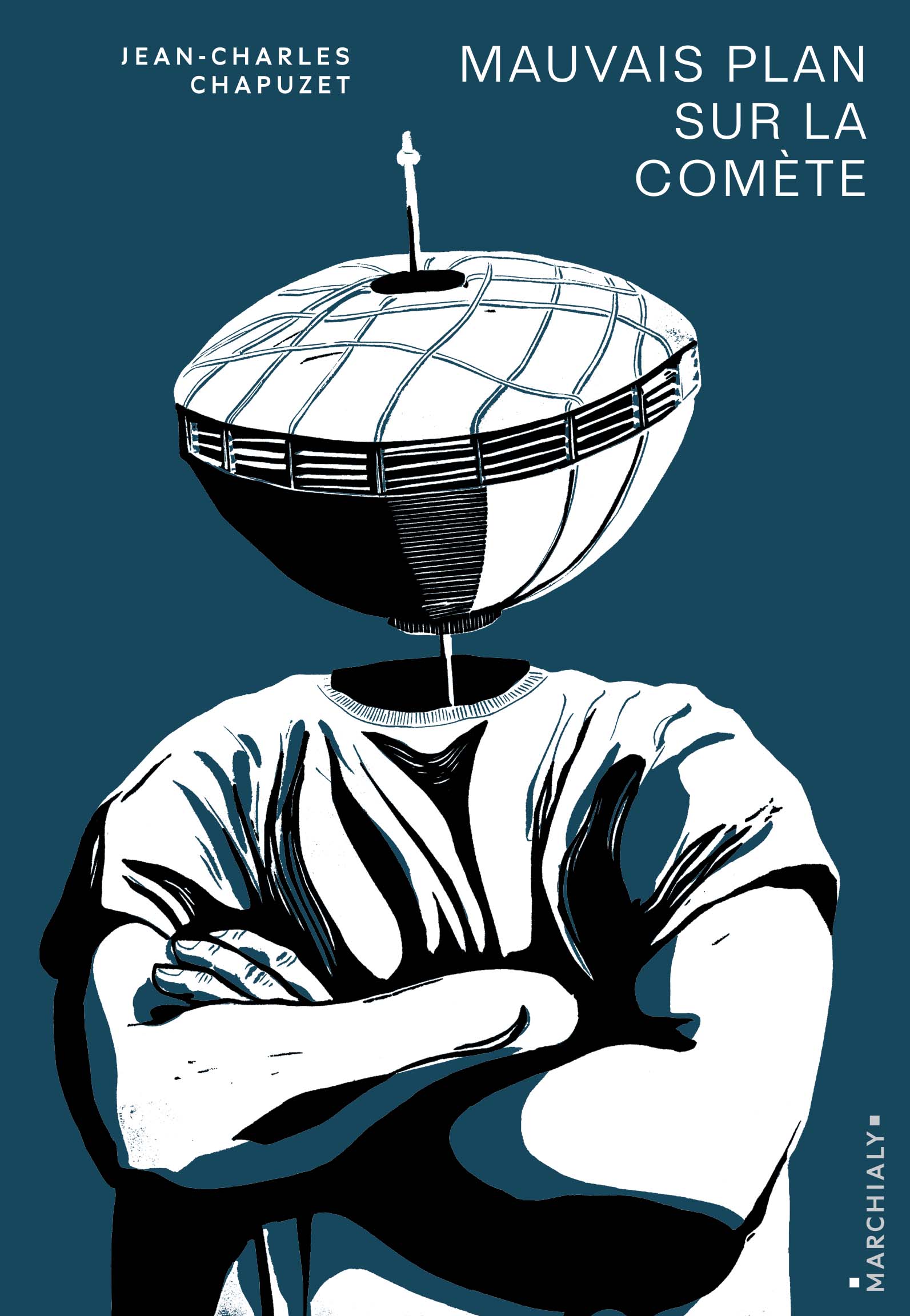 Mauvais plan sur la comète / Jean-Charles Chapuzet