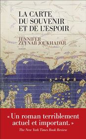 La Carte du souvenir et de l&rsquo;espoir / Jennifer Joukhadar