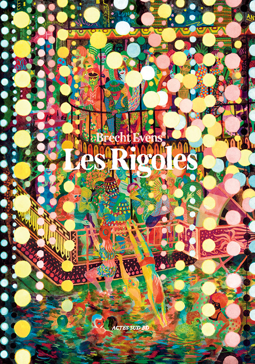 Les Rigoles / Brecht Evens