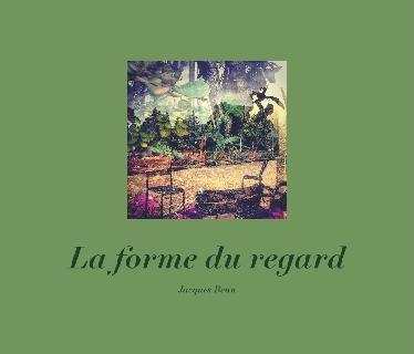 La forme du regard / Jacques Beun