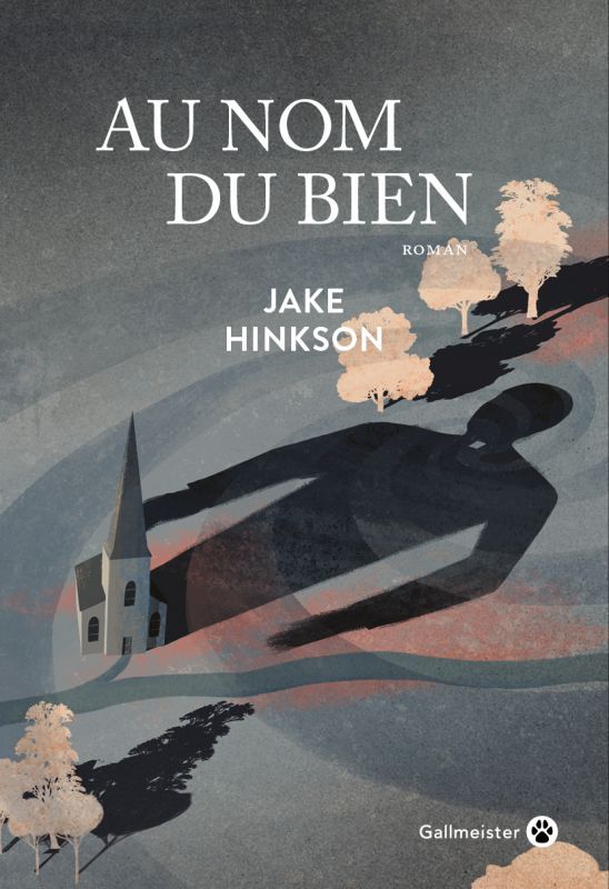 Au nom du bien / Jake Hinkson