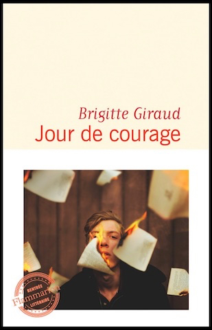 Jour de courage / Brigitte Giraud
