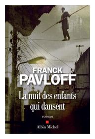 La nuit des enfants qui dansent / Franck Pavloff
