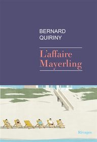 L’affaire Meyerling / Bernard Quiriny