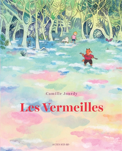 Les vermeilles / Camille Jourdy