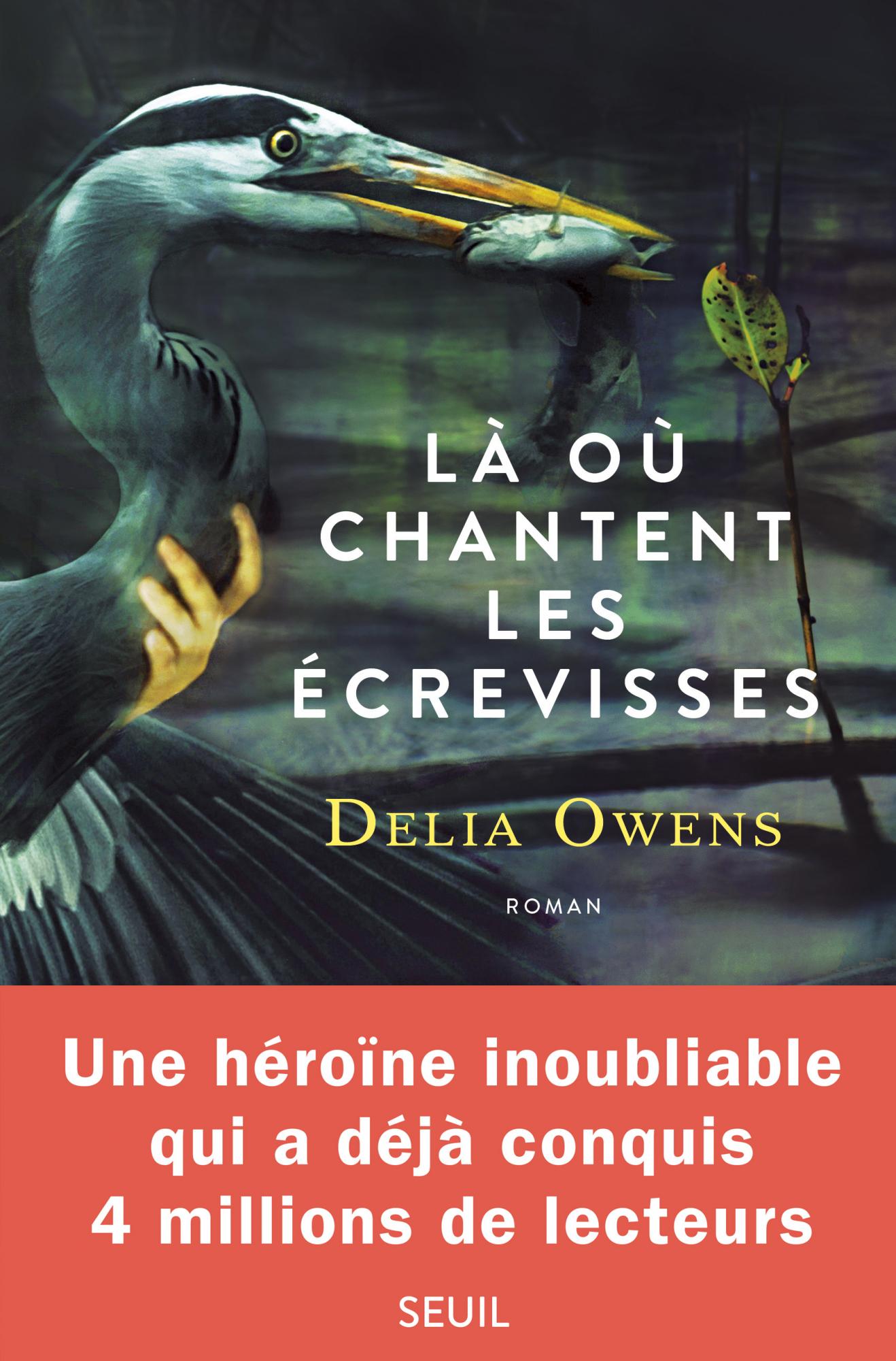 Là où chantent les écrevisses / Delia Owens