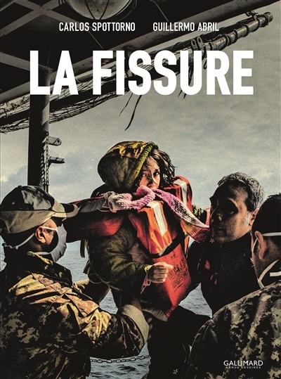 La fissure / Carlos Spottorno (photogr.), Guillermo Abril (texte)