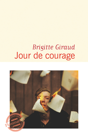 Jour de courage / Brigitte Giraud