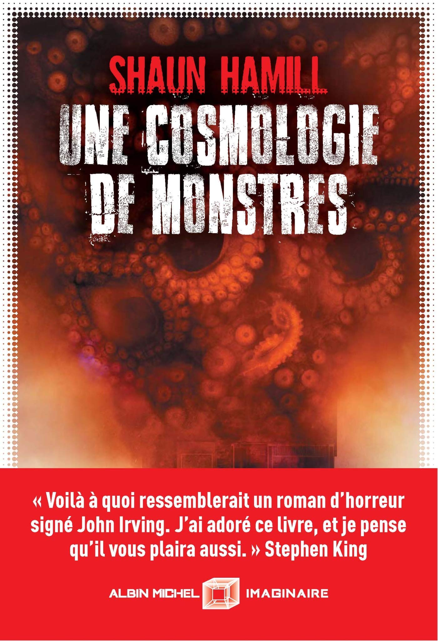 Une cosmologie de monstres / Shaun Hamill