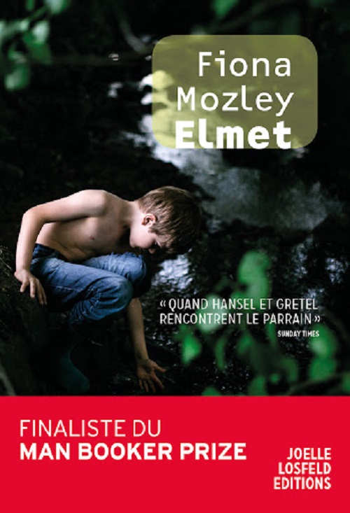 Elmet / Fiona Mozley
