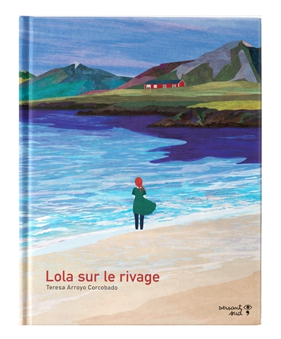 Lola sur le rivage / Teresa Arroyo Corcobado