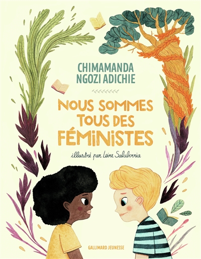 Nous sommes tous des féministes / Chimamanda Ngozi Adichie – Leire Salaberria (ill.)