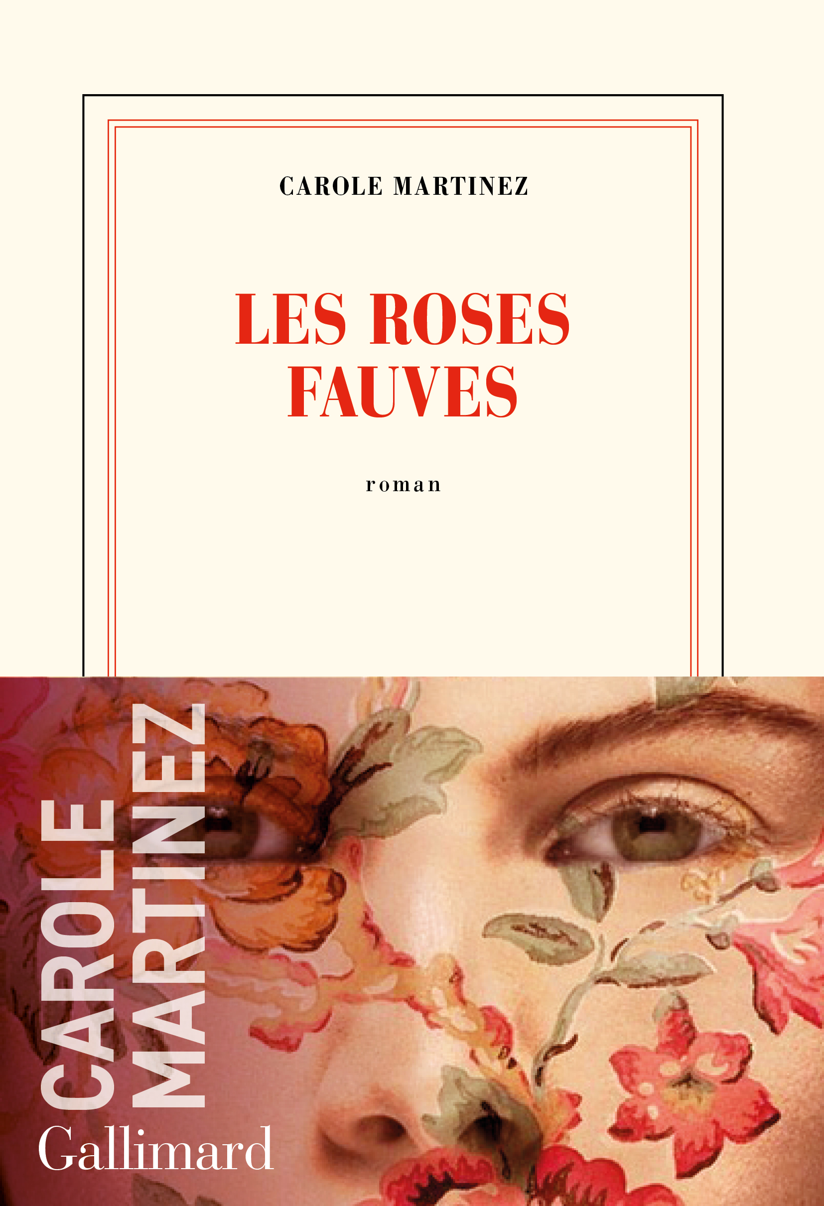 Les Roses fauves/ Carole Martinez