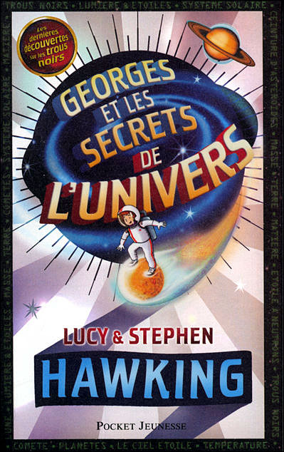 Georges et les secrets de l&rsquo;univers / Lucy & Stephen Hawking