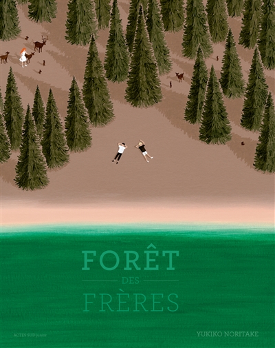 Forêt des frères / Yukiko Noritake