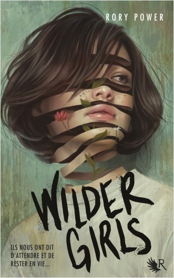 Wilder girls / Rory Power