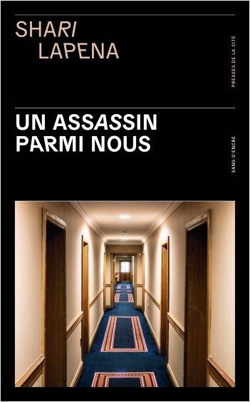 Un assassin parmi nous / Shari Lapena