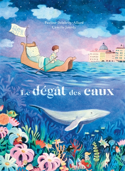 Le dégât des eaux / Pauline Delabroy-Allard – Camille Jourdy (ill.)