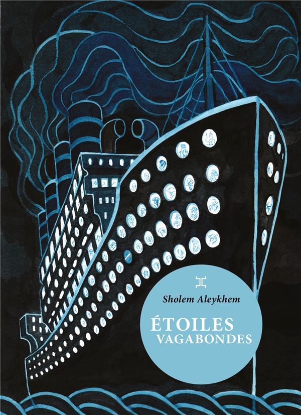 Étoiles vagabondes / Sholem Aleykhem