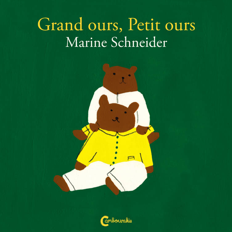 Grand ours, Petit ours / Marine Schneider