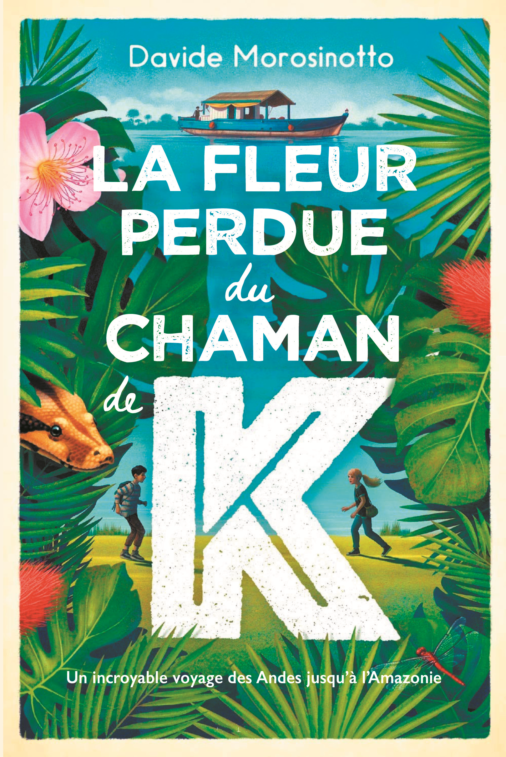 La fleur perdue du chaman de K / Davide Morosinotto