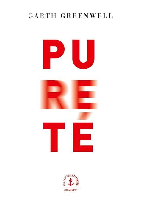 Pureté / Garth Greenwell