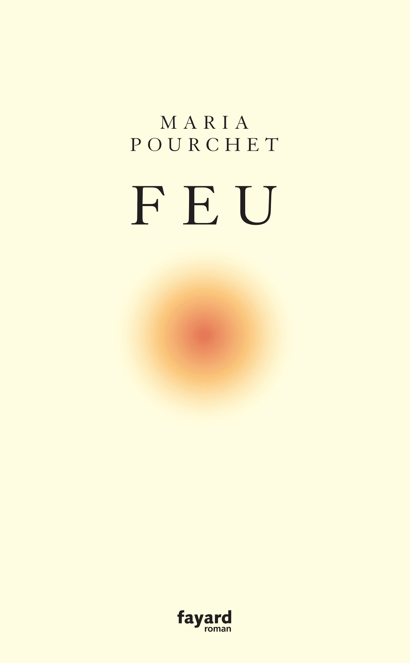Feu / Maria Pourchet