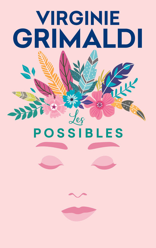 Les Possibles / Virginie Grimaldi
