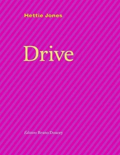 Drive / Hettie Jones