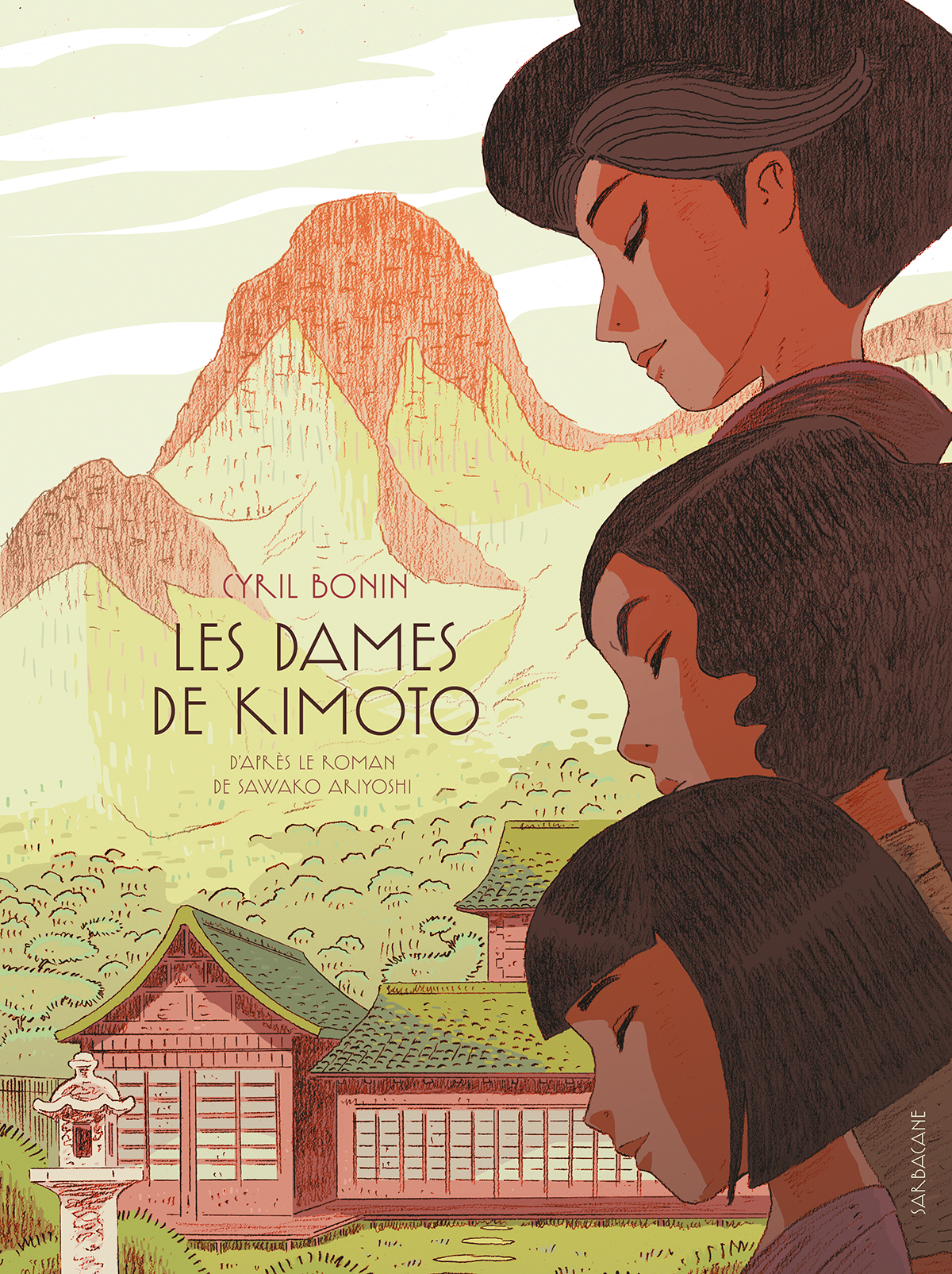 Les dames de Kimoto / Cyril Bonin