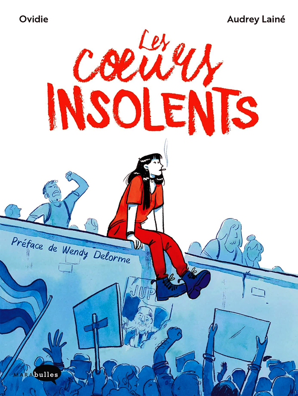 Les cœurs insolents / Ovidie (Scénario) – Audrey Lainé (Dessin)