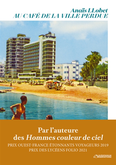 Au café de la ville perdue / Anaïs Llobet