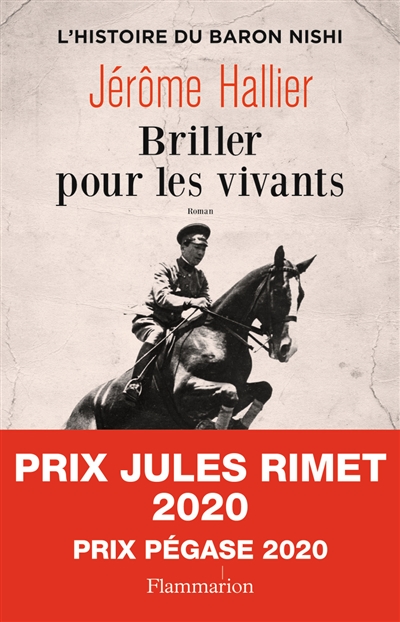 Briller pour les vivants / Jérôme Hallier