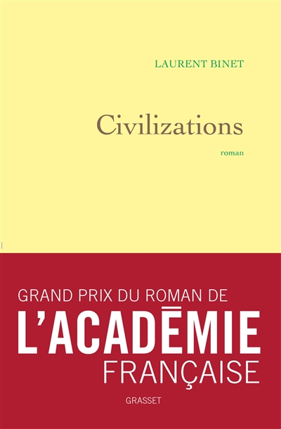 Civilizations / Laurent Binet