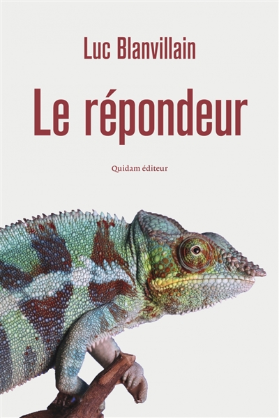 Le répondeur / Luc Blanvillain