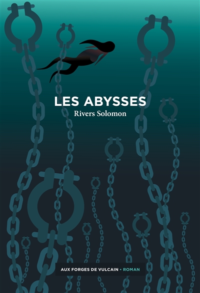 Les abysses / Rivers Solomon