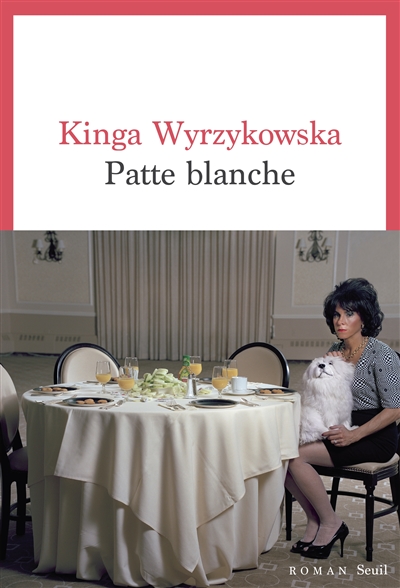 Patte blanche / Kinga Wyrzykowska