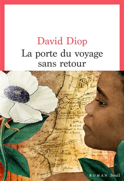 La Porte du voyage sans retour / David Diop