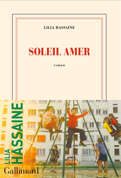 Soleil amer / Lilia Hassaine