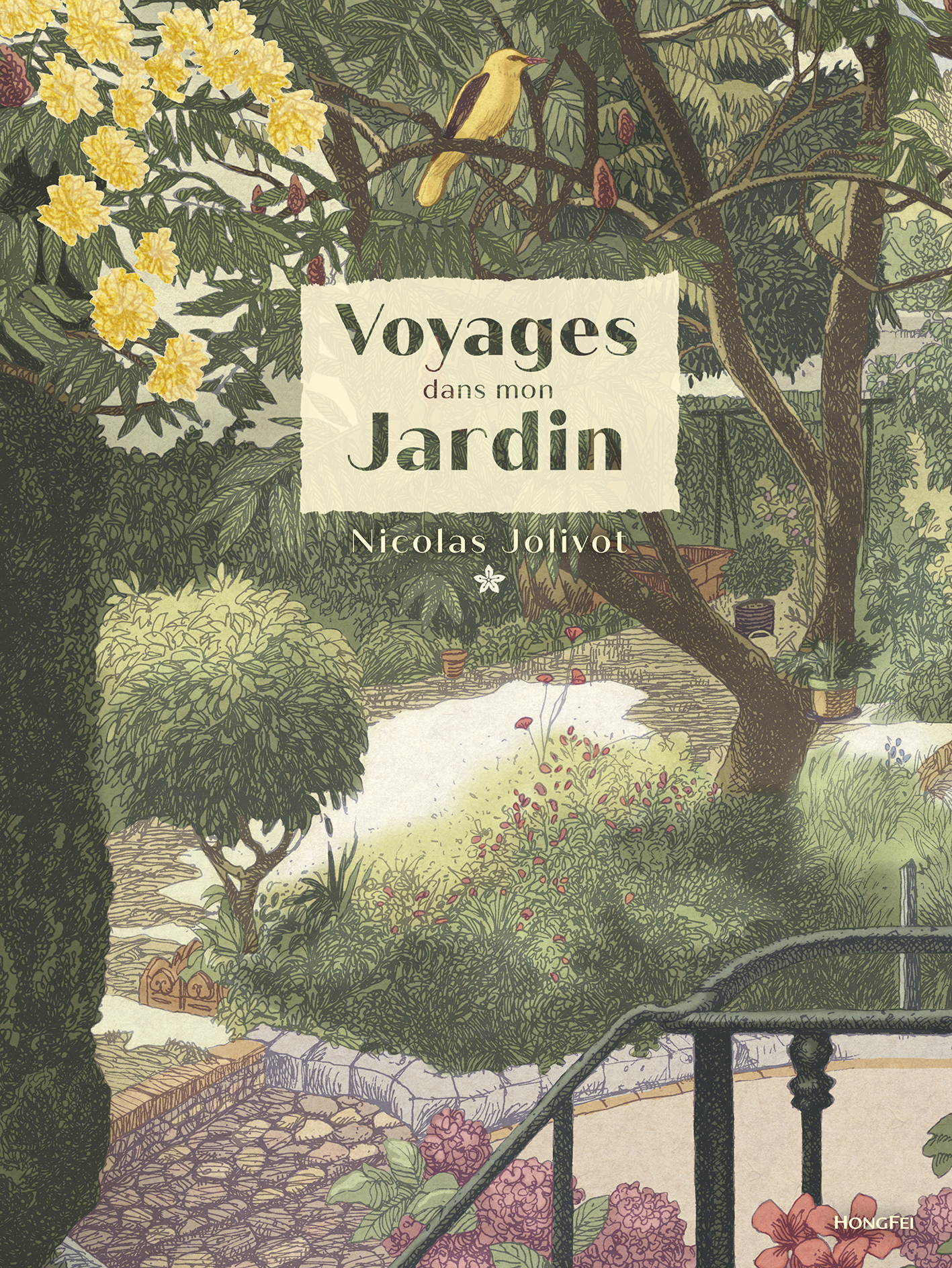 Voyages dans mon jardin / Nicolas Jolivot