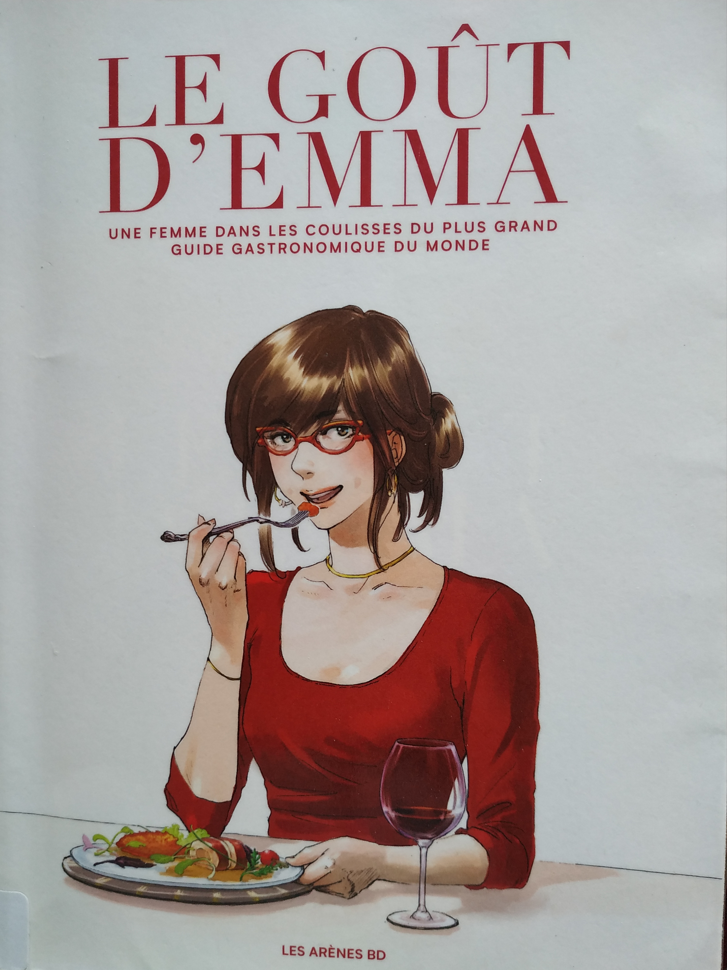 Le goût d’Emma / Kan Takahama, Emmanuelle Maisonneuve, Julia Pavlowitch